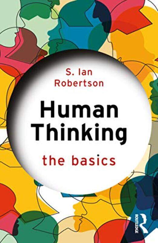 

Human Thinking by S Ian Robertson-Paperback
