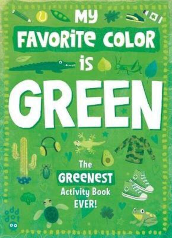 

My Favorite Color Activity Book: Green.paperback,By :Odd Dot - Johnson, Taryn