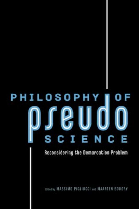 

Philosophy Of Pseudoscience by Massimo PigliucciMaarten Boudry-Paperback