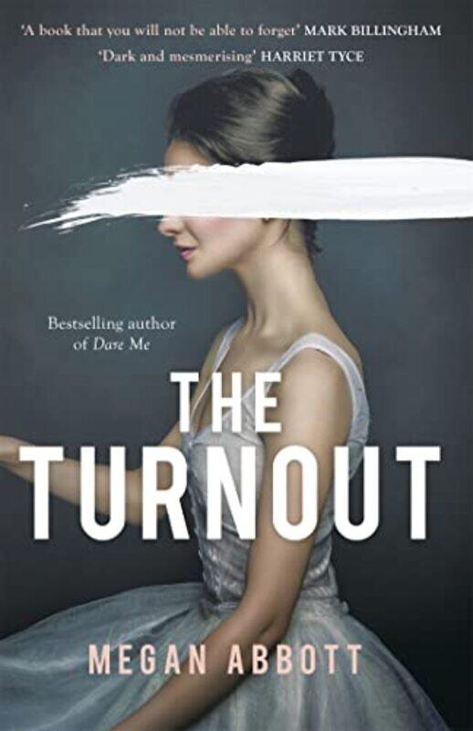 

The Turnout by Megan Abbott-Paperback