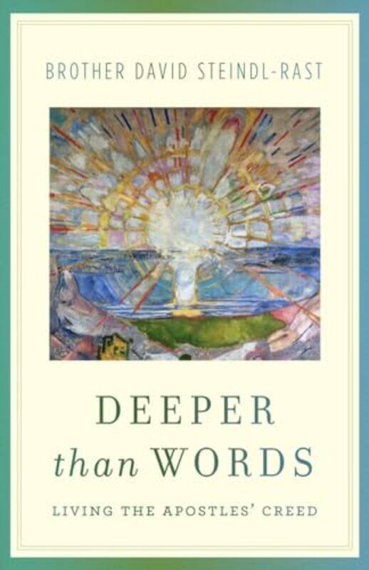 

Deeper Than Words By Steindl Rast David - Paperback
