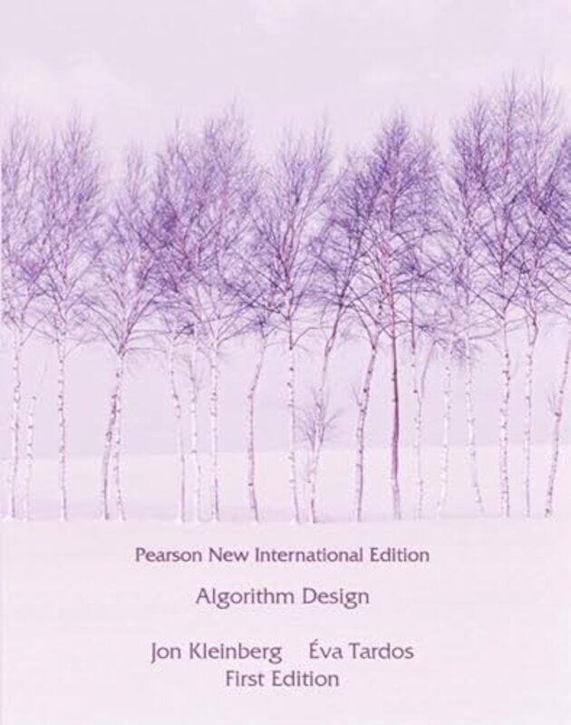 

Algorithm Design by Jon KleinbergEva Tardos-Paperback