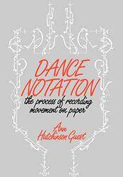 Dance Notation by Lea LyonAlexandria LaFayeJessica Gibson-Hardcover