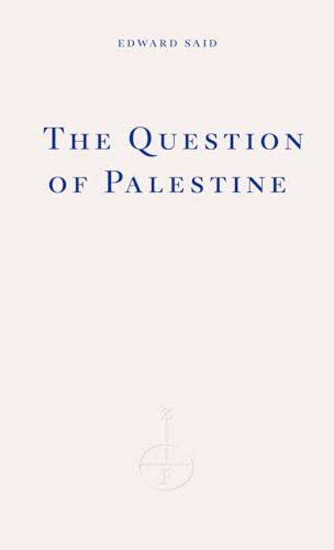 

The Question Of Palestine, Paperback by Said, Edward