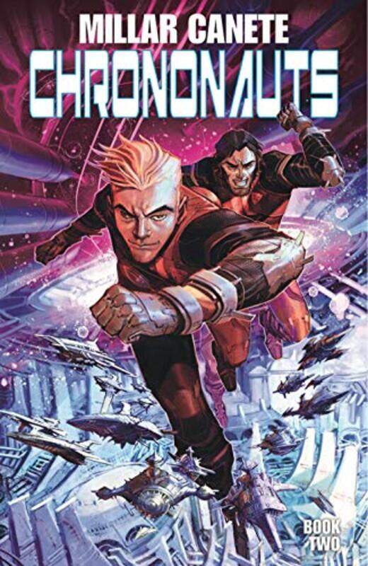 

Chrononauts Volume 2 Futureshock by Mark Millar-Paperback