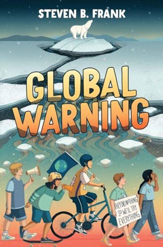 

Global Warning by Steven B Frank-Hardcover
