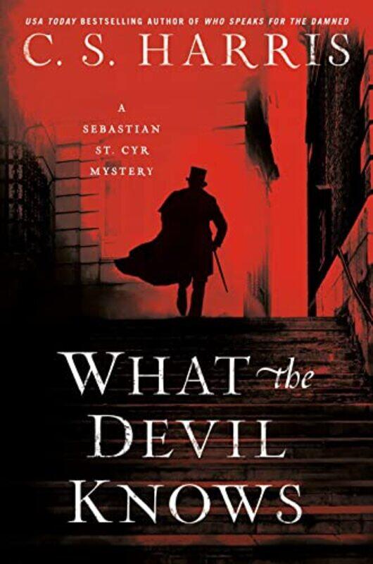 

What The Devil Knows by CS Harris-Paperback