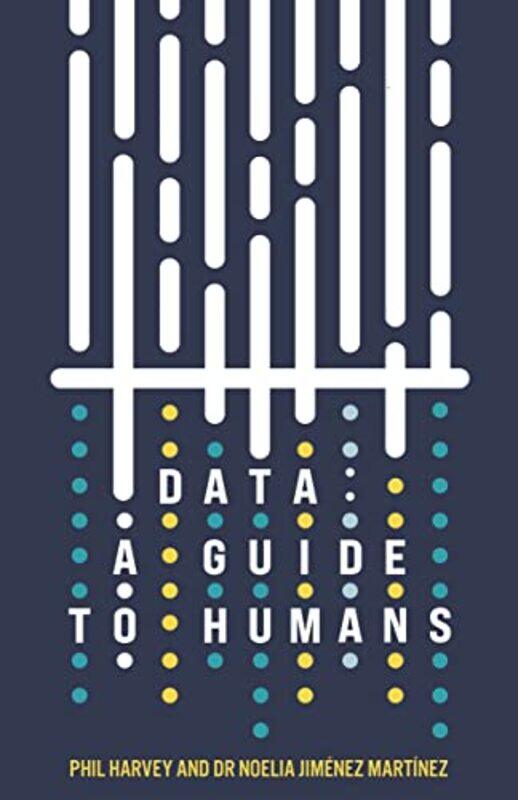 

Data A Guide to Humans by Mark WilkinsonJohn AmbroseTerry Cooper-Hardcover