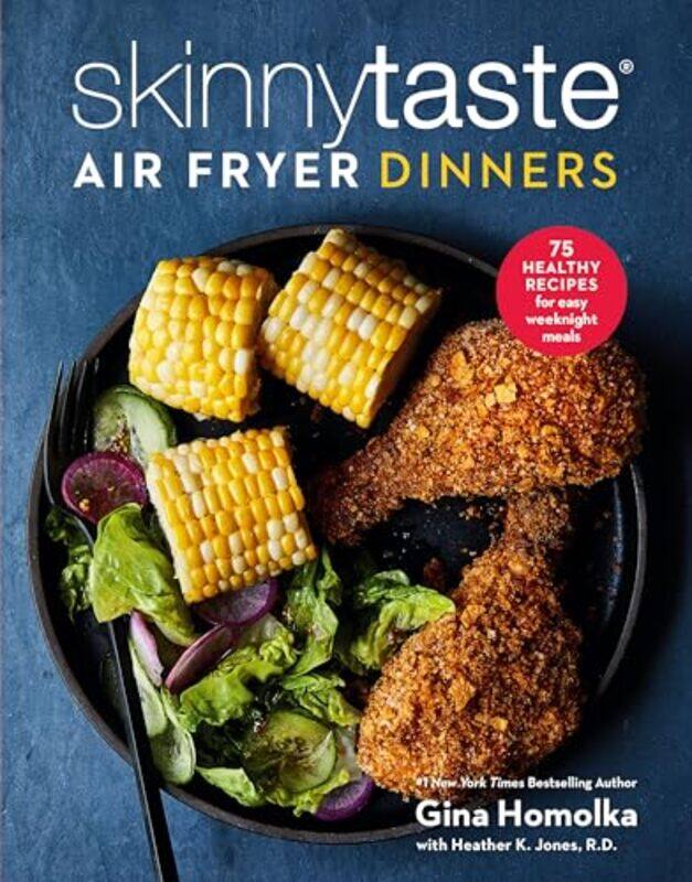

Skinnytaste Air Fryer Dinners By Homolka Gina - Hardcover