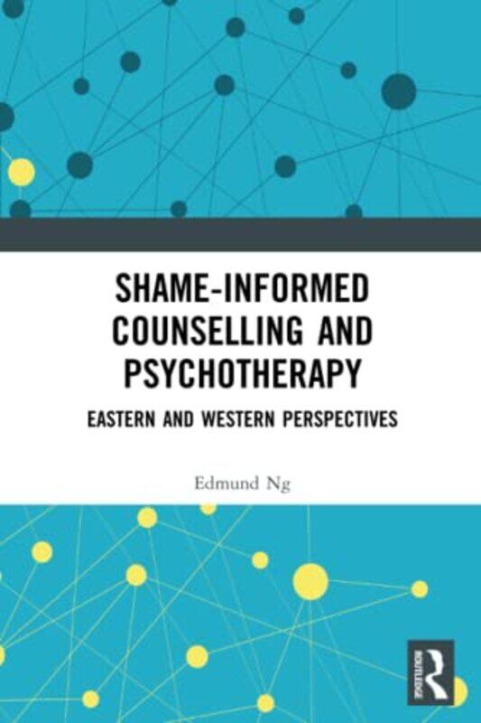 

Shameinformed Counselling and Psychotherapy by Reiner Knizia-Paperback