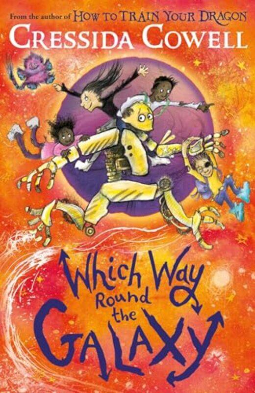 

Which Way Round the Galaxy by Cressida Cowell-Paperback