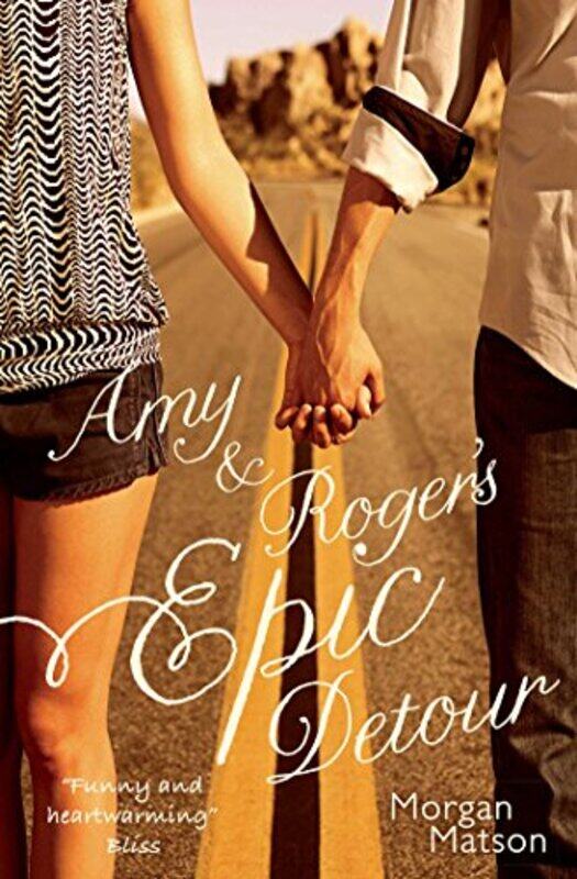 

Amy and Rogers Epic Detour by Morgan Matson-Paperback