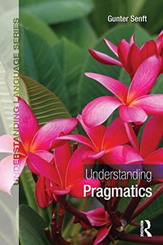 

Understanding Pragmatics by Ruth Owen-Paperback