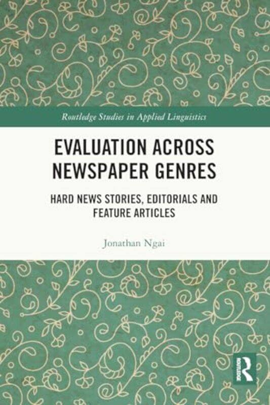 

Evaluation Across Newspaper Genres by Sarah SnashallAddy Rivera Sonda-Paperback