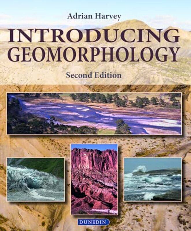 

Introducing Geomorphology by Adrian Harvey-Paperback