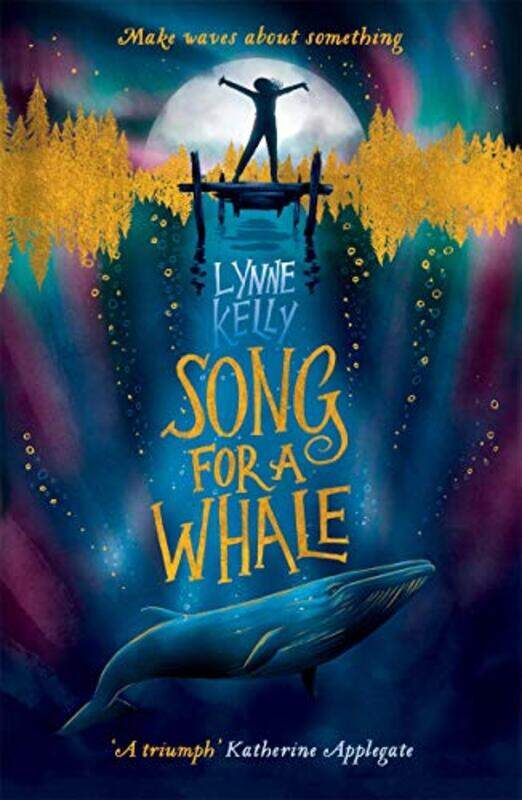

Song for A Whale,Paperback,by:Lynne Kelly