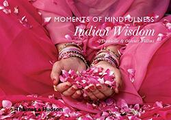 Moments of Mindfulness: Indian Wisdom, Hardcover Book, By: Danielle Follmi