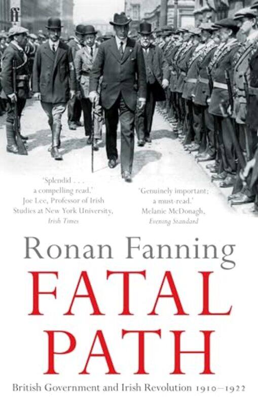 

Fatal Path by Ronan Fanning-Paperback