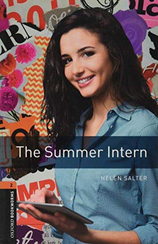 

Oxford Bookworms Library Level 2 The Summer Intern by Michael Buckley-Paperback