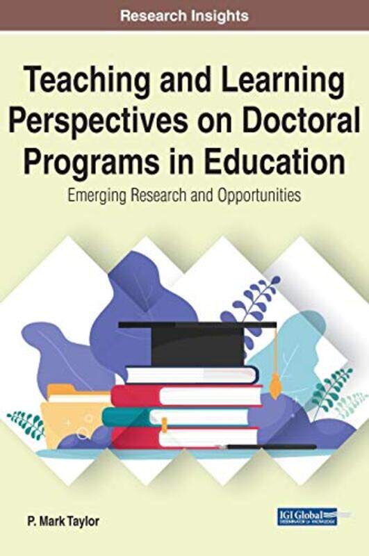 

Teaching and Learning Perspectives on Doctoral Programs in Education by Pippa Sweeney-Hardcover