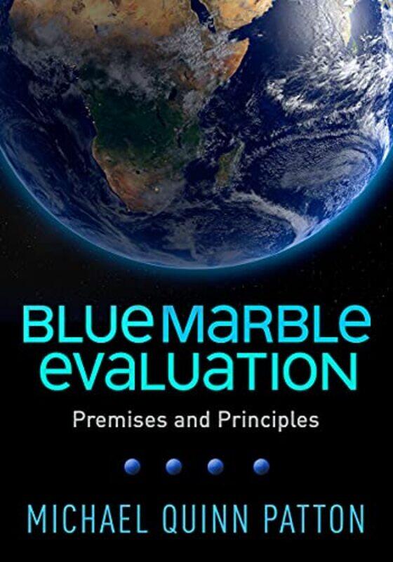 

Blue Marble Evaluation by Michael Quinn Patton-Paperback