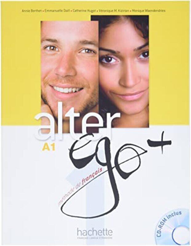 

ALTER EGO+ Niveau A1 by V ronique M Kizirian - Paperback