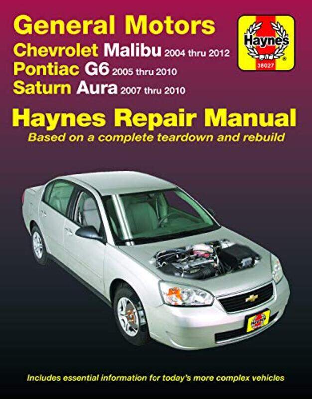 

Chevrolet Malibu Pontiac G6 & Saturn Aura 0412 by Jennifer J The Queen's College Oxford Edwards-Paperback