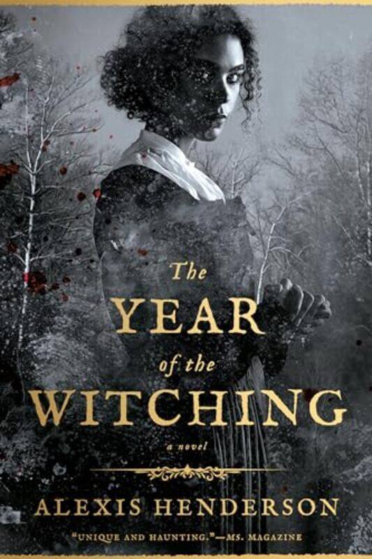 

Year Of The Witching by Alexis Henderson-Paperback
