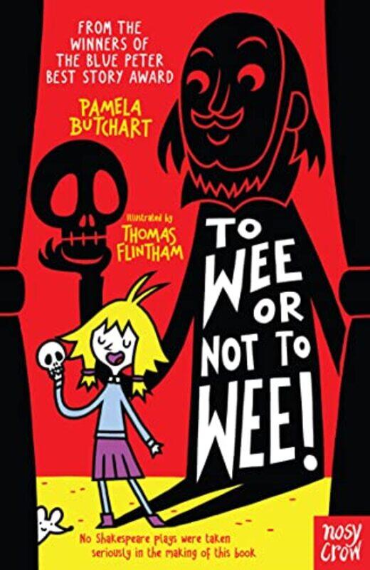

To Wee or Not to Wee,Paperback,by:Butchart, Pamela - Flintham, Thomas