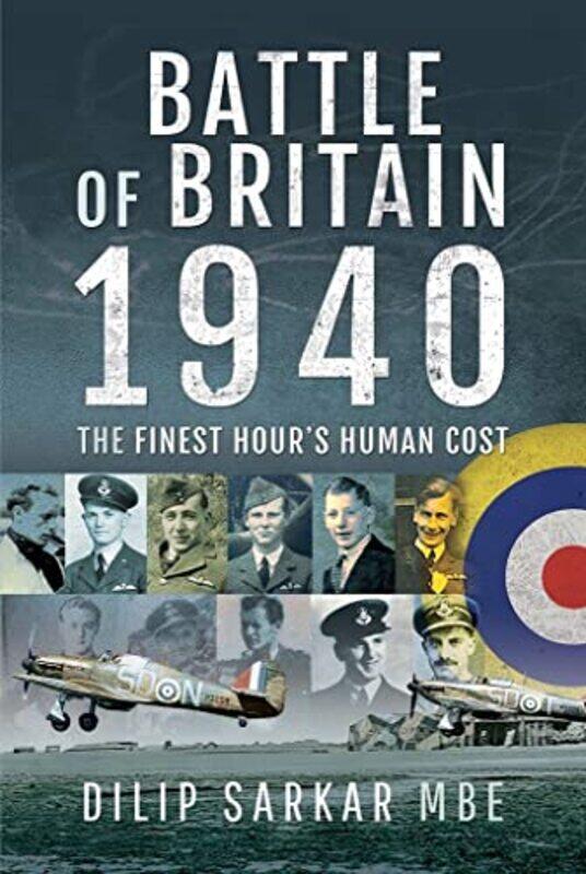 

Battle of Britain 1940 by Dilip Sarkar-Hardcover