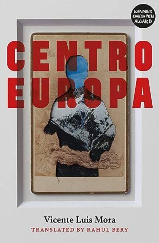 

Centroeuropa by Vicente Luis MoraRahul Bery-Paperback