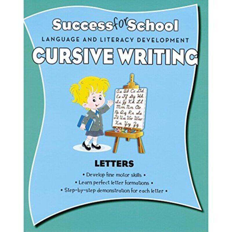 

SUCCESS FOR SCHOOL CURSIVE WRITING - LETTERS, Paperback Book, By: Parragon Publishing India
