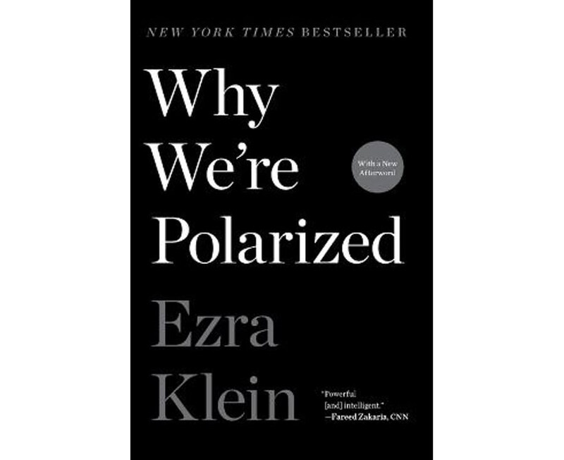 

Why We're Polarized, Paperback Book, By: Ezra Klein