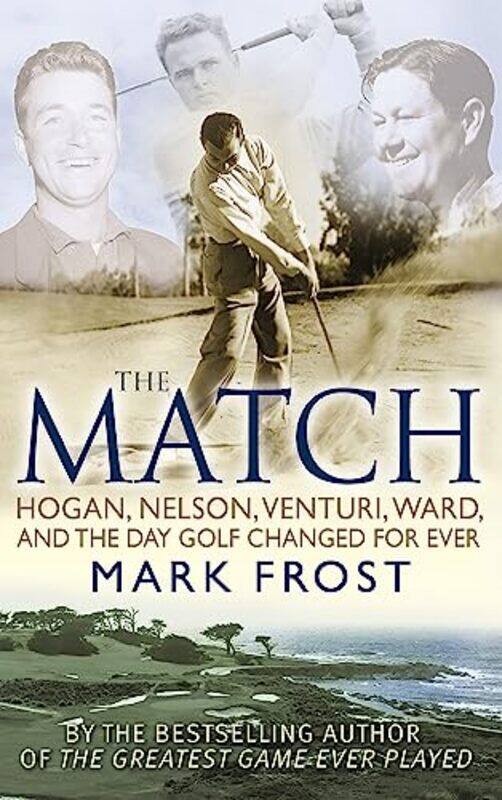 

The Match by Mark Frost-Paperback