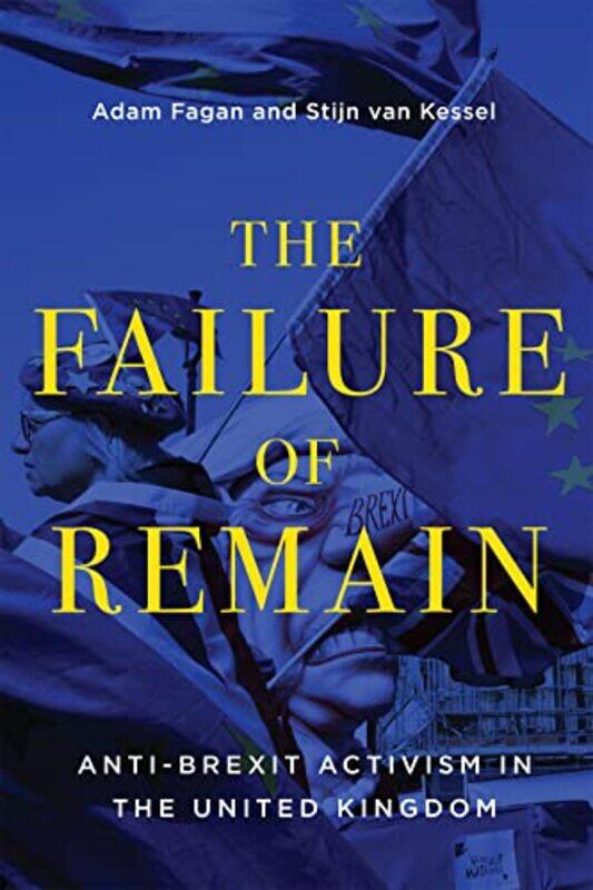 

The Failure of Remain by Adam FaganStijn van Kessel-Paperback