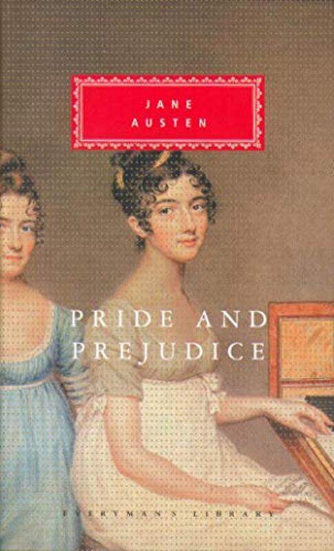 

Pride and Prejudice Everymans Library Classics by Jane Austen Hardcover