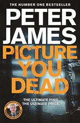 Picture You Dead By Peter James Paperback