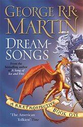 Dreamsongs by George R R Martin-Paperback