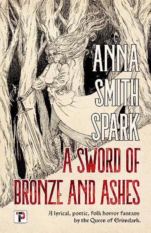 

A Sword of Bronze and Ashes by Anna Smith Spark-Paperback