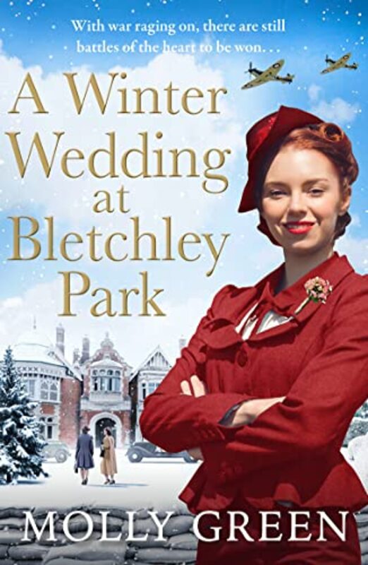 A Winter Wedding at Bletchley Park (The Bletchley Park Girls, Book 2),Paperback by Green, Molly