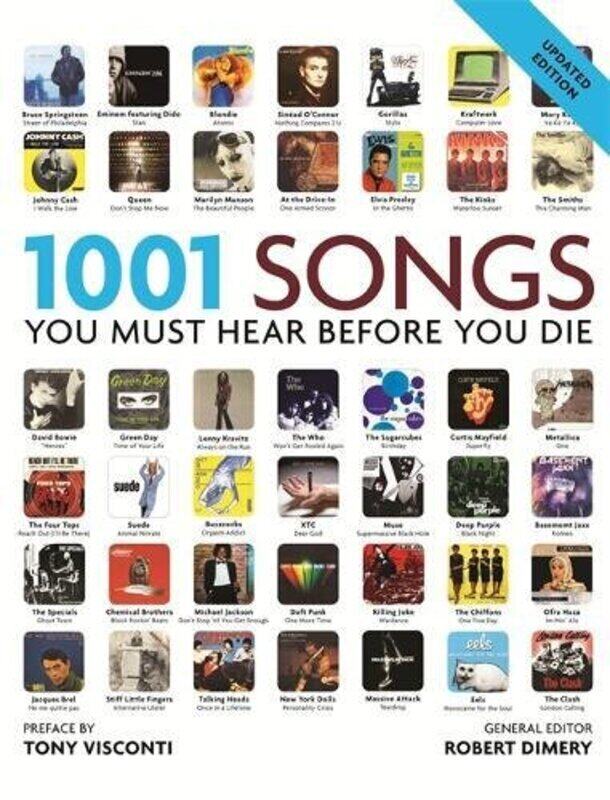 

1001 Songs: You Must Hear Before You Die, Paperback Book, By: Robert Dimery