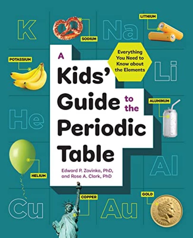Kids Guide To The Periodic Table By Edward Zovinka Paperback