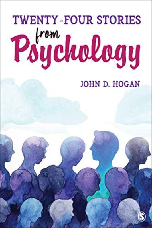 

TwentyFour Stories From Psychology by John D Hogan-Paperback