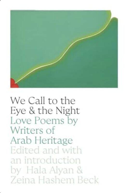 

We Call to the Eye and the Night by Hala AlyanZeina Hashem Beck-Paperback