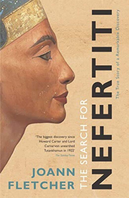 

The Search For Nefertiti by Joann Fletcher-Paperback