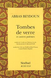 Tombes de verre : Et autres po mes , Paperback by Abbas Beydoun