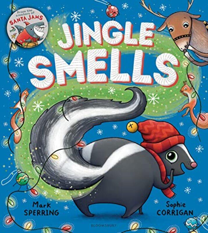 

Jingle Smells by Mr Mark SperringSophie Corrigan-Paperback
