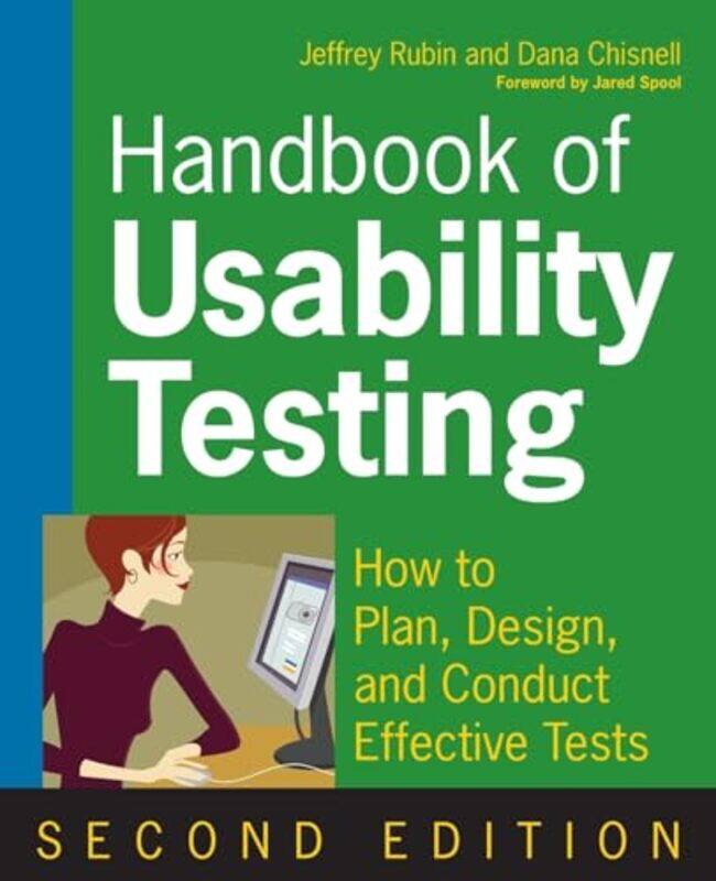 

Handbook Of Usability Testing by Jeffrey RubinDana Chisnell-Paperback