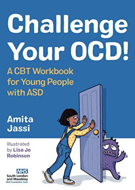 

Challenge Your OCD by Amita JassiLisa Jo Robinson-Paperback