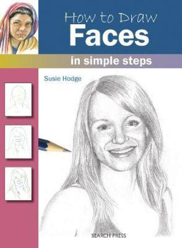 

How to Draw: Faces: In Simple Steps.paperback,By :Hodge, Susie